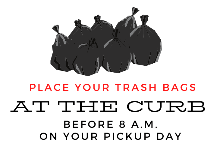 trash at curb by 8am